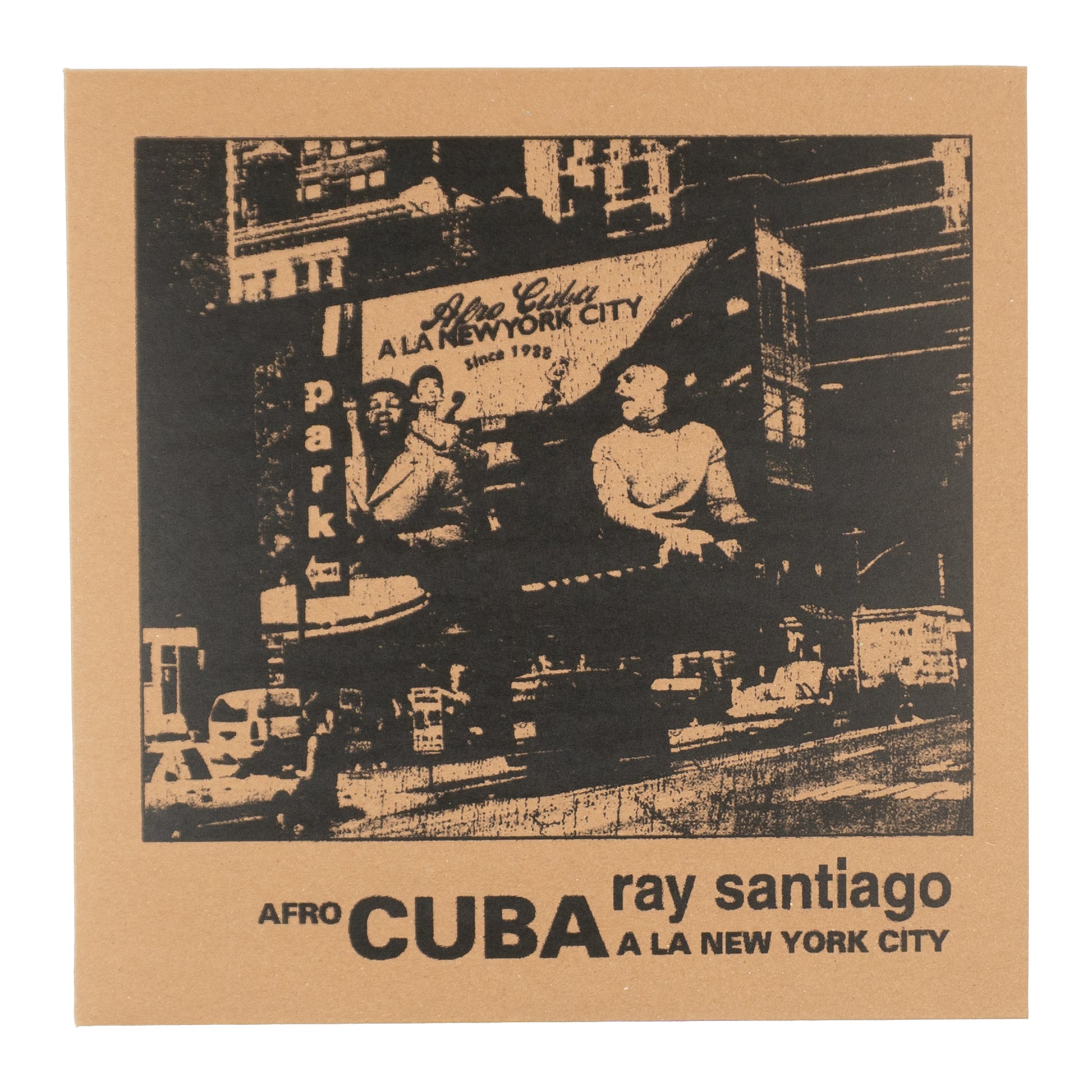 RAY SANTIAGO - "AFROCUBA A LA NEWYORK CITY"